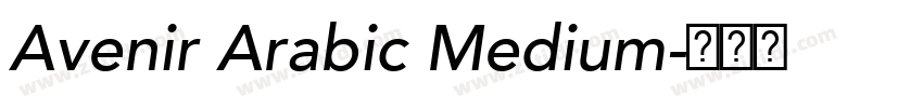 Avenir Arabic Medium字体转换
